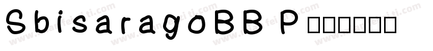SbisaragoBB P字体转换